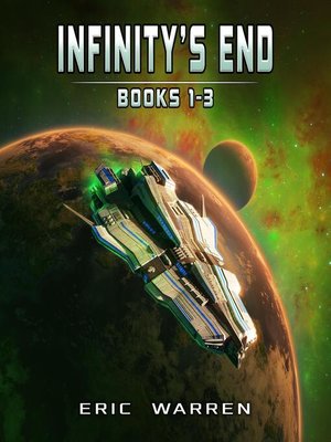 cover image of Infinity's End, Books 1--3